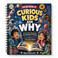CURIOUS KIDS ASK WHY