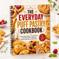 Easy Puff Pastry Cookbook, Beginner-Friendly Recipes for Sweet and Savory Pastries, Quick Bakes and Homemade Treats(Spiral Bound)